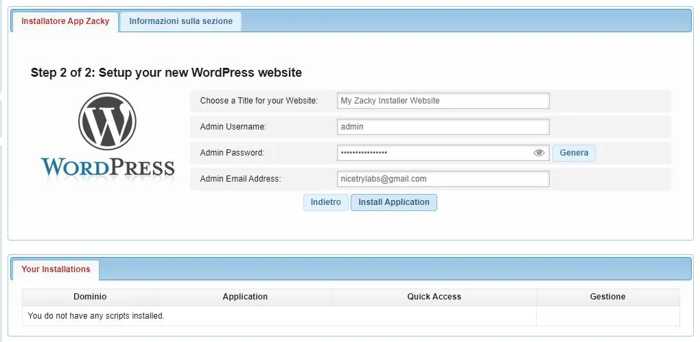 Form di configurazione per la creazione di un nuovo sito WordPress utilizzando l'installatore Zacky. Sono richiesti il titolo del sito, le credenziali di accesso e l'indirizzo email dell'amministratore.