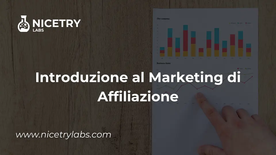 Copertina di una presentazione intitolata 'Introduzione al Marketing di Affiliazione', con il logo di Nicetry Labs in alto a sinistra e un grafico con barre colorate e linee in background.